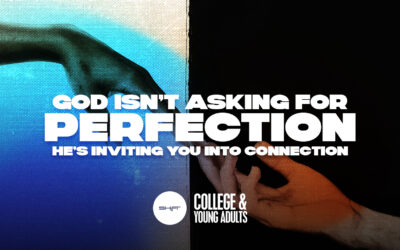 God Isn’t Asking for Perfection…